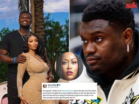 moriah mills and zion williamson news|Zion Williamsons Alleged Relationship with Moriah。